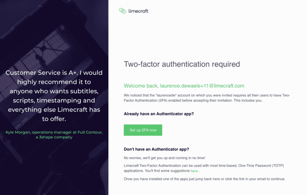 Limecraft supports multi-factor authentication